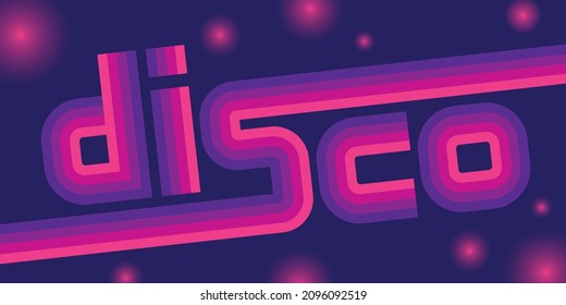 Disco Colorful Custom Lettering For Retro Dance Party
Funky Vector Design For Disco Music With Seventies Retro Style Gradient Colour Letters