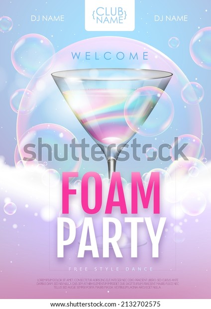 Disco foam cocktail party poster. \
Soap foam with soap rainbow bubbles. Vector\
illustration