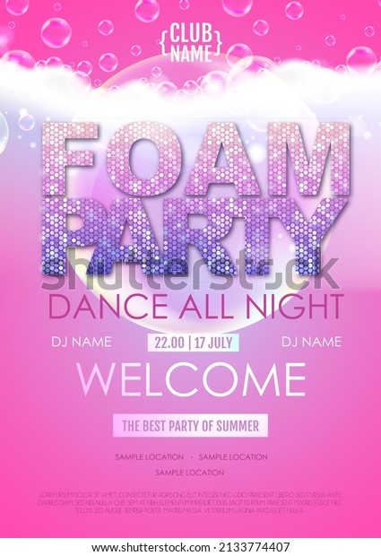 Disco foam party poster.  Soap foam with
soap rainbow bubbles. Vector
illustration