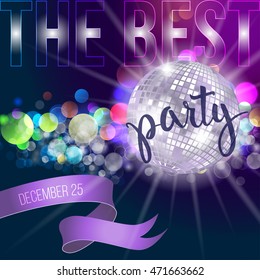 Disco mirror ball and original hand lettering Best Party. Vector illustration for holiday posters, icons, greeting cards, print and web projects.