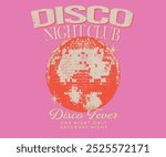 Disco night club artwork. Meet me at the disco. Self love club t shirt design. Disco party ball graphic print design poster.