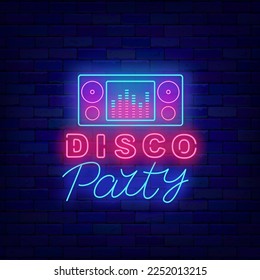 Disco party neon label on brick wall. Announcement template. Music player. Glowing greeting card. Light advertising with shiny typography. Vector stock illustration