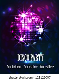 Disco party poster background with glowing mirror ball, neon light effects and sparkle reflections. Vibrant template for nightclub event, DJ flyer, music festival promotion and dance party advertising. Vector illustration.