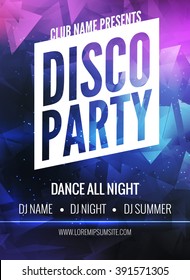 Disco Party Poster Template. Night Dance Party Flyer.  Disco Party Design Template On Dark Colorful Background. Disco Dance Party Background