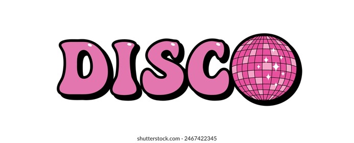 disco word groovy sticker, pink text with disco ball for tee graphic, party t-shirt vector design