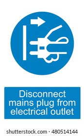 Disconnect mains plug from electrical outlet