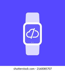 disconnect from server or cloud icon with a smart watch