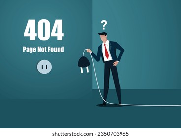 Disconnected 404 error page not found concept, System error, Cable and socket. Businessman uncovering. broken page. For website. Cord plug. business vector illustration.