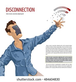Disconnection, internet concept poster, a man with a smartphone, Vector illustration in flat, cartoon style isolated from the background, EPS 10