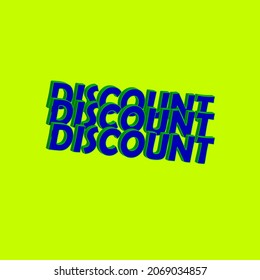 Discount 3d text illustration design, suitable for your business poster material, this design looks magnificent and beautiful with the right color combination.