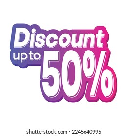 Discount 50% text effect 3D design editable. purple and pink gradations. vector illustration.