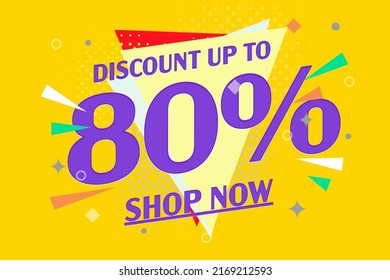 Discount banner. Discount up to 80 percent off. Shop now with great discount, wholesale special offer invitation. Sale banner, poster, coupon or label pop art comic style design vector illustration