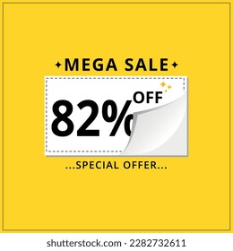 Discount banner. Special Offer Marketing Announcement. discount coupon. Special offer 82% discount Vector conceptual yellow banner design template.