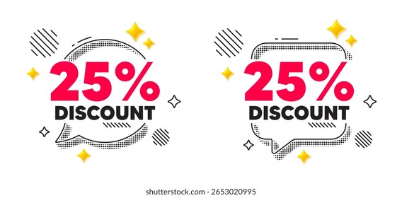 Descuento de la burbuja de discurso de chat. Concepto de medios sociales. 25 por ciento de descuento. Venta oferta signo de Precio. Símbolo de oferta especial. Burbuja de chat de estrellas de bengala 3D. Vector