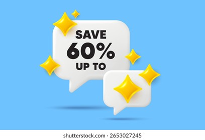 Discount chat speech bubble. Social media concept. Save up to 60 percent. Discount Sale offer price sign. Special offer symbol. 3d sparkles chat bubble. Vector