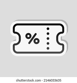 Discount coupon, simple ticket icon. Linear sticker, white border and simple shadow on gray background