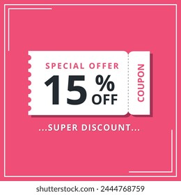 Discount coupon for special offer, super offer of 15% off. Discount banner vector illustration.
