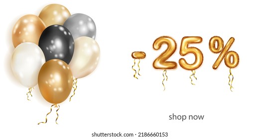 Discount creative illustration with white, black and gold helium flying balloons and golden foil numbers. 25 percent off. Sale poster with special offer on white background