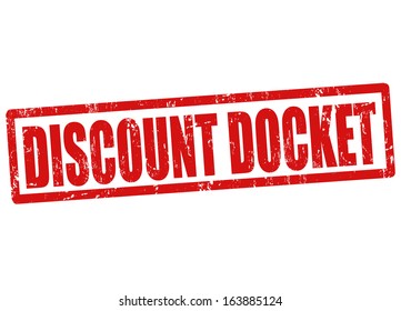 Discount docket grunge rubber stamp on white, vector illustration