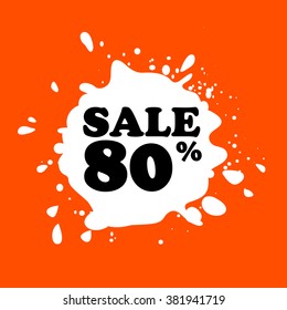 Discount Eighty percent sale on white blot. Orange color background. Vector label. 