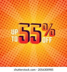 Discount Label up to 55% off Vector with Halftone Comic Background Template Design Illustration. Promotion Flyer, Retro Label