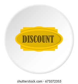 Discount label icon in flat circle isolated vector illustration for web