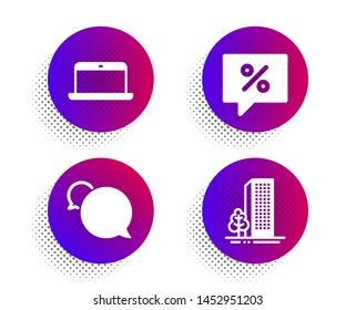 Discount message, Messenger and Laptop icons simple set. Halftone dots button. Buildings sign. Special offer, Speech bubble, Mobile computer. City architecture. Business set. Vector