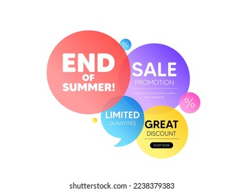 Discount offer bubble banner. End of Summer Sale. Special offer price sign. Advertising Discounts symbol. Promo coupon banner. End summer round tag. Quote shape element. Vector