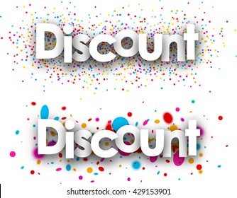 Discount paper banners with color drops. Vector illustration.