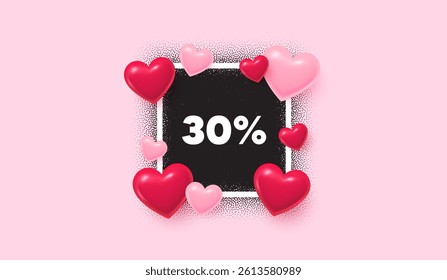 Discount photo frame banner. Square picture love frame. 30 percent off sale tag. Discount offer price sign. Special offer symbol. 3d hearts balloons. Vector