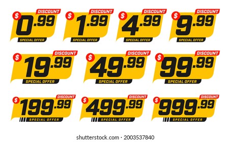 Discount price tag from 0.99 to 999.99 dollar set. Special sale offer advertising with price-off label template. Save money with clearance purchase shop product price sticker. Vector illustration