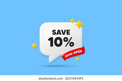 Discount ribbon speech bubble. Now open flag ribbon. Save 10 percent off tag. Sale Discount offer price sign. Special offer symbol. 3d sparkle stars speech bubble. Vector
