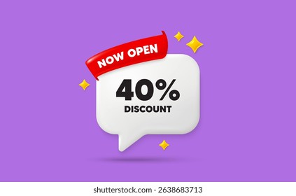 Discount ribbon speech bubble. Now open flag ribbon. 40 percent discount tag. Sale offer price sign. Special offer symbol. 3d sparkle stars speech bubble. Vector