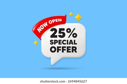 Bolha de fala da faixa de opções de desconto. Agora abra a faixa de opções. etiqueta de oferta de desconto de 25%. Sinal de promoção de preço de venda. Símbolo de oferta especial. Bolha de fala de estrelas cintilantes 3d. Vetor