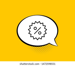 Discount or Sale line icon. Comic speech bubble. Special offer sign. Shopping symbol. Yellow background with chat bubble. Discount icon. Colorful banner. Vector