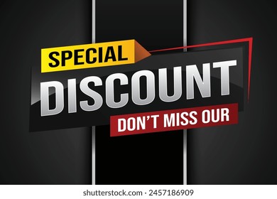 discount special offer poster dont miss out banner graphic design icon logo sign symbol social media website coupon

