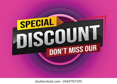 discount special offer poster dont miss out banner graphic design icon logo sign symbol social media website coupon

