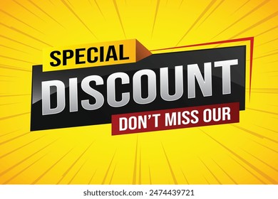 discount special offer poster dont miss out banner graphic design icon logo sign symbol social media website coupon

