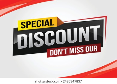 discount special offer poster dont miss out banner graphic design icon logo sign symbol social media website coupon

