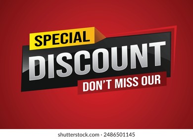 discount special offer poster dont miss out banner graphic design icon logo sign symbol social media website coupon


