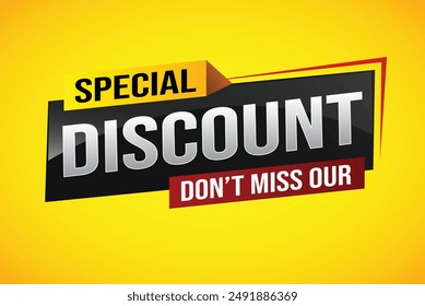 discount special offer poster dont miss out banner graphic design icon logo sign symbol social media website coupon

