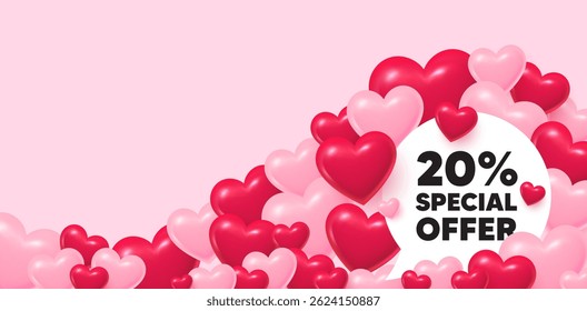 Discount speech bubble. 3d hearts love background. 20 percent discount offer tag. Sale price promo sign. Special offer symbol. Valentines day greeting card. Cute 3d hearts. Vector