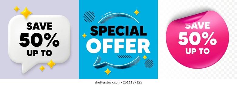 Discount speech bubble. 3d sparkles chat, Paper sticker. Save up to 50 percent tag. Discount Sale offer price sign. Special offer symbol. Special offer bubble. Halftone dots pattern. Vector
