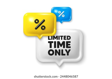 Discount speech bubble offer 3d icon. Limited time tag. Special offer sign. Sale promotion symbol. Limited time discount offer. Speech bubble sale banner. Discount balloon. Vector