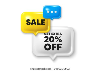 Discount speech bubble offer 3d icon. Get Extra 20 percent off Sale. Discount offer price sign. Special offer symbol. Save 20 percentages. Extra discount discount offer. Vector