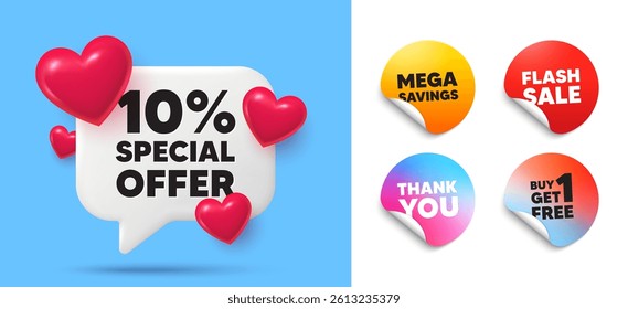 Discount speech bubble, sticker tags. Get free, Flash sale stickers. 10 percent discount offer tag. Sale price promo sign. Special offer symbol. Thank you tag. 3d hearts chat bubble. Vector