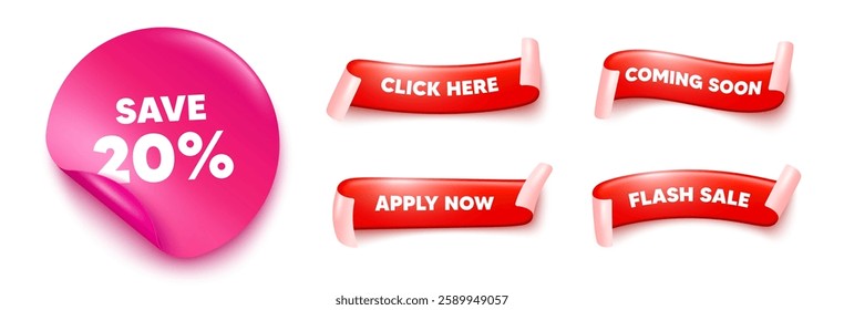 Discount sticker, offer ribbons. Apply now, Flash sale. Save 20 percent off tag. Sale Discount offer price sign. Special offer symbol. Pink sticker tag. Flag ribbon banners. Vector