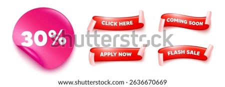 Discount sticker, offer ribbons. Apply now, Flash sale. 30 percent off sale tag. Discount offer price sign. Special offer symbol. Pink sticker tag. Flag ribbon banners. Vector