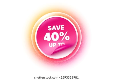 Discount sticker orange gradient. Paper offer price tag. Save up to 40 percent. Discount Sale offer price sign. Special offer symbol. Sticker label. Grain dots effect. Vector