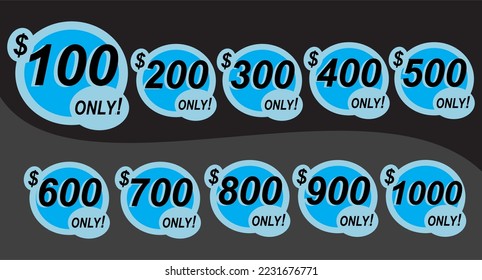 Discount sticker Template with 100, 200, 300, 400, 500, 600, 700, 800, 900 and 1000, only. Vector design, Sale, price tag illustration.